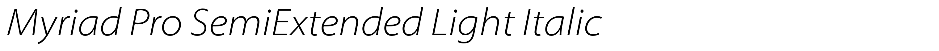 Myriad Pro SemiExtended Light Italic